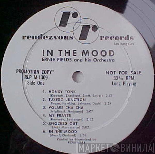 Ernie Fields Orchestra  - In The Mood