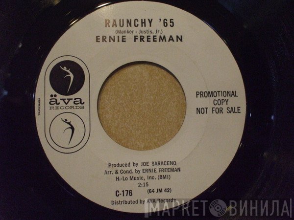 Ernie Freeman  - Raunchy '65