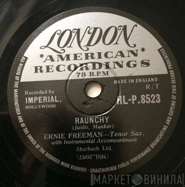 Ernie Freeman  - Raunchy