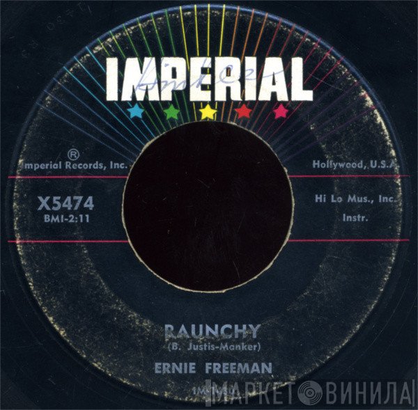 Ernie Freeman  - Raunchy