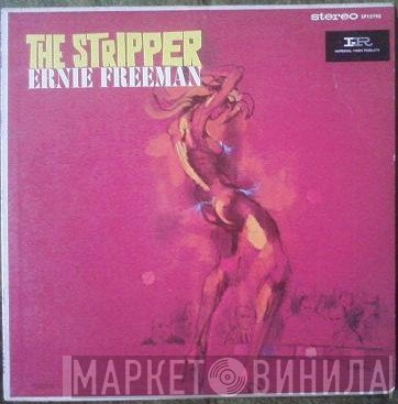 Ernie Freeman  - The Stripper