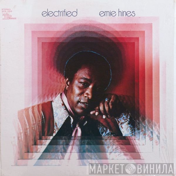 Ernie Hines  - Electrified