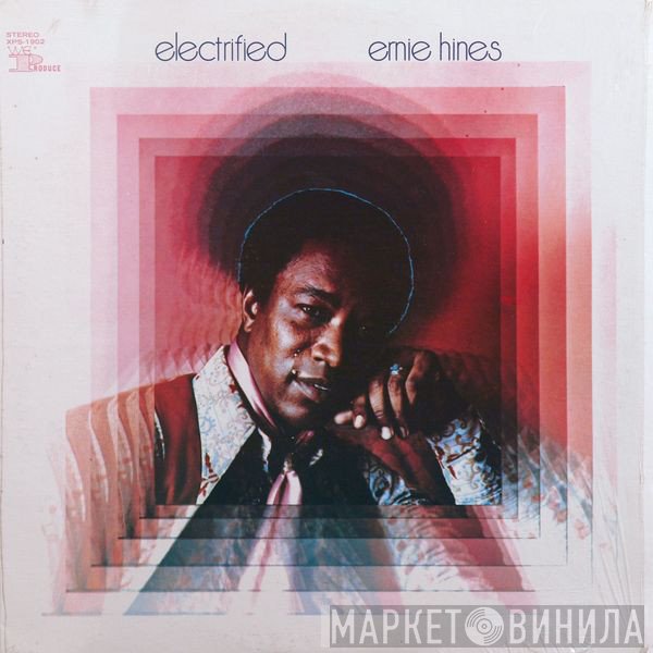 Ernie Hines  - Electrified