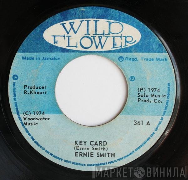 Ernie Smith - Key Card / Version
