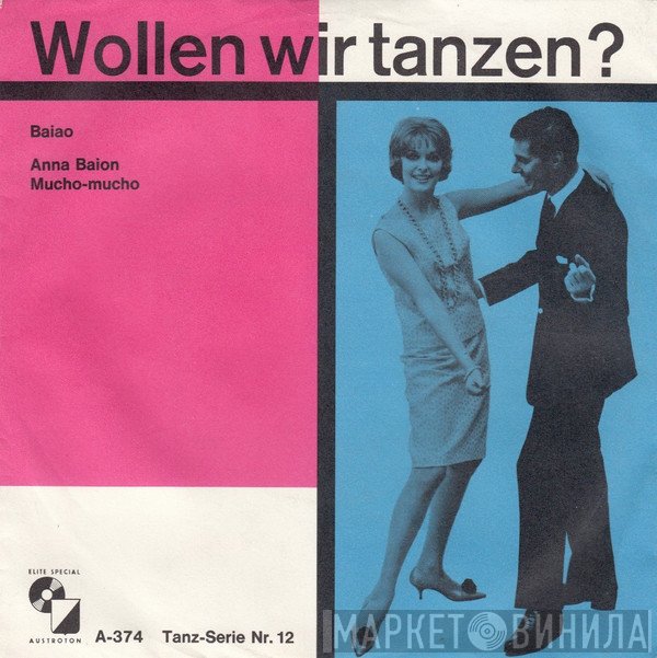 Ernst Kugler Und Sein Tanzorchester - Wollen Wir Tanzen? Baiao