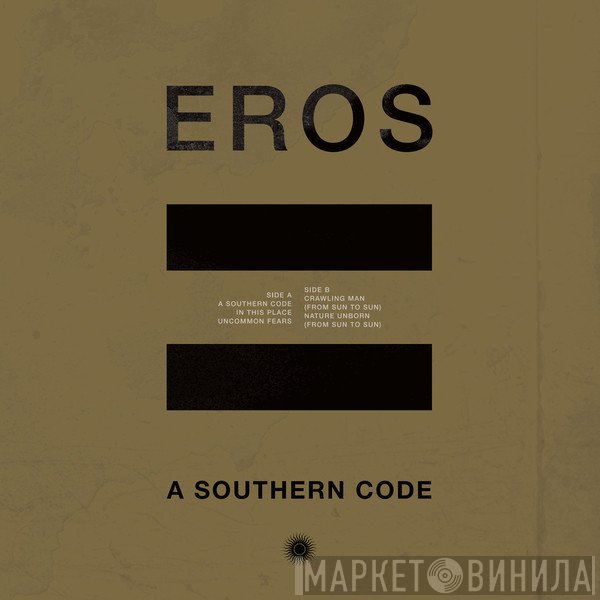 Eros  - A Southern Code