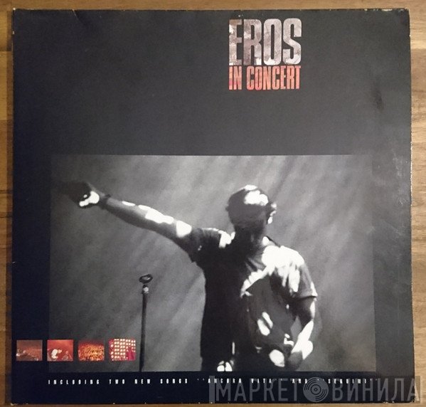 Eros Ramazzotti  - Eros In Concert