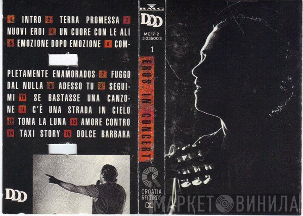 Eros Ramazzotti  - Eros In Concert