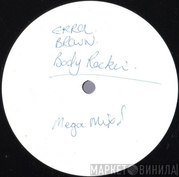 Errol Brown - Body Rockin' (Mega Mix!)