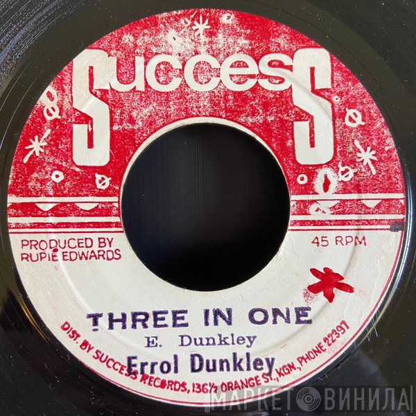 Errol Dunkley / Rupie Edwards All Stars  - Three In One / & One In Three