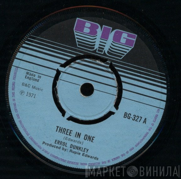 Errol Dunkley / Rupie Edwards All Stars  - Three In One / One In Three