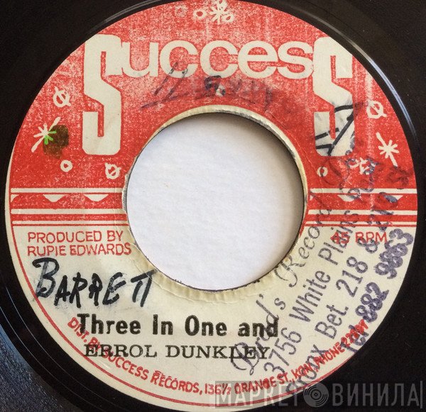 Errol Dunkley / Rupie Edwards All Stars  - Three In One And / One In Three