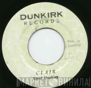Errol Dunkley  - Clair / Version