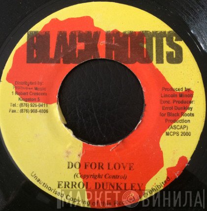 Errol Dunkley - Do For Love