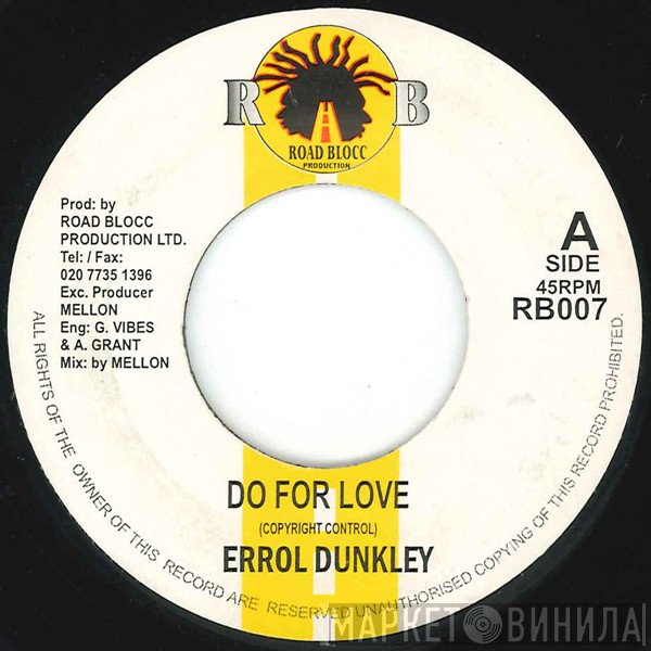 Errol Dunkley  - Do For Love