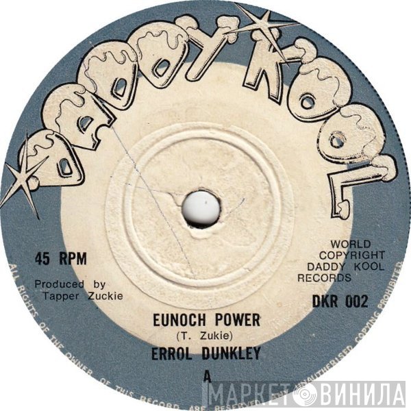 Errol Dunkley  - Eunoch Power