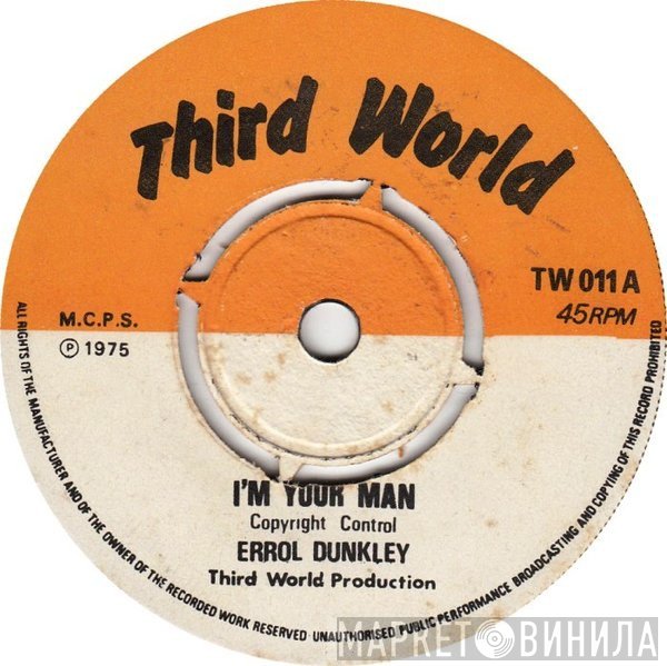 Errol Dunkley - I'm Your Man