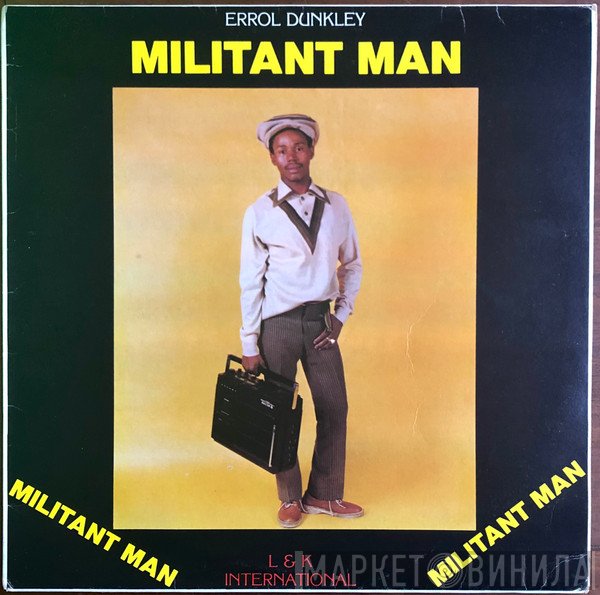 Errol Dunkley  - Militant Man