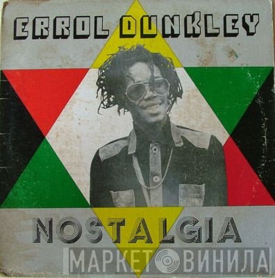 Errol Dunkley - Nostalgia