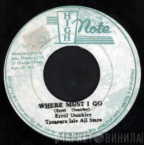 Errol Dunkley, Treasure Isle All Stars  - Where Must I Go