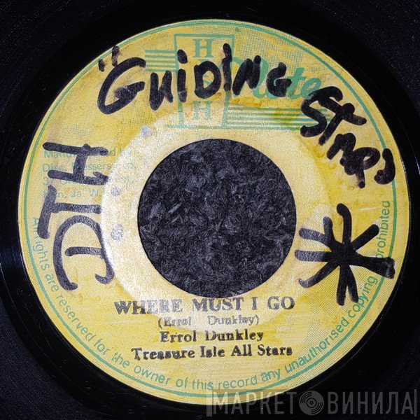 Errol Dunkley, Treasure Isle All Stars  - Where Must I Go