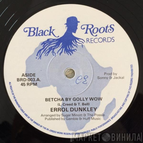 Errol Dunkley, Youth Promotion Possie - Betcha By Golly Wow