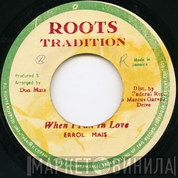 Errol Mais - When I Fall In Love
