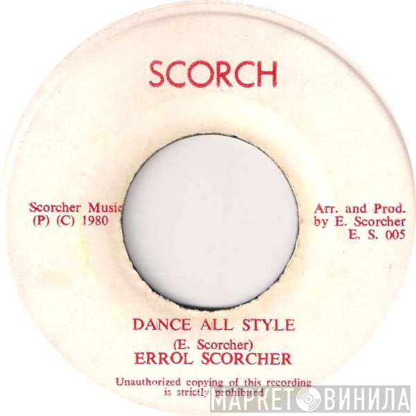 Errol Scorcher - Dance All Style