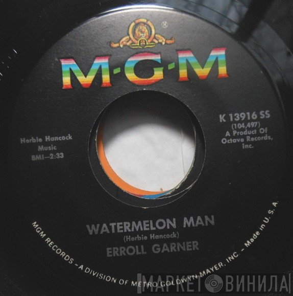 Erroll Garner  - Watermelon Man / Gaslight