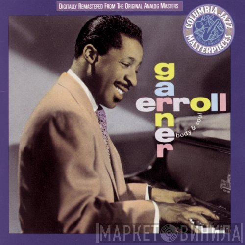 Erroll Garner  - Body & Soul