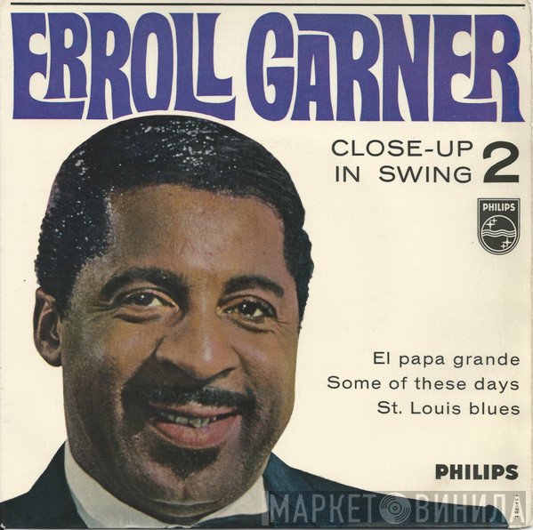 Erroll Garner  - Close-Up In Swing - Vol. 2