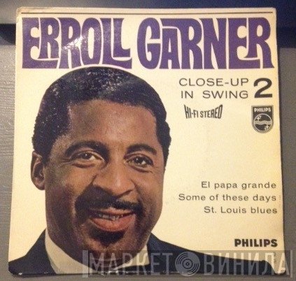 Erroll Garner  - Close-Up In Swing - Vol. 2