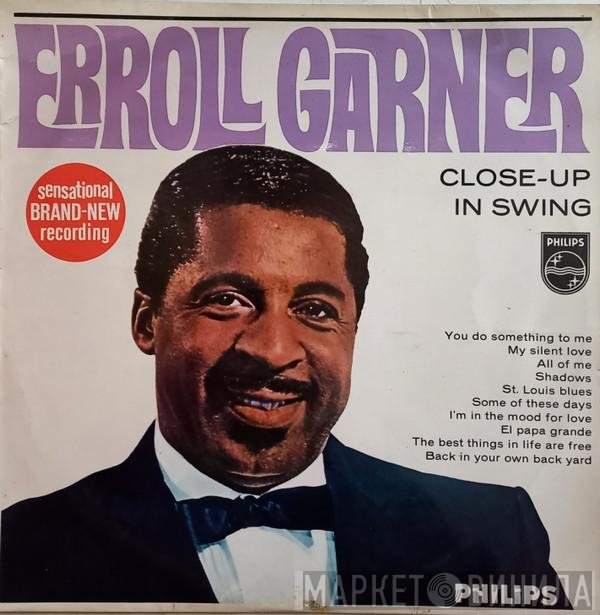 Erroll Garner  - Close-Up In Swing