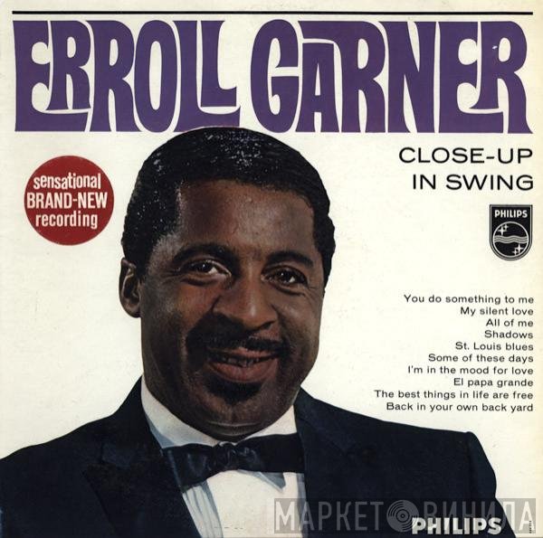 Erroll Garner  - Close-up In Swing