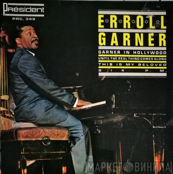 Erroll Garner  - Garner In Hollywood