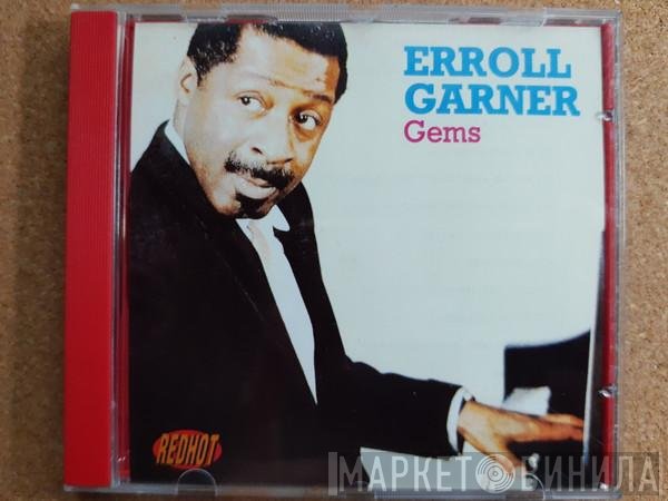 Erroll Garner  - Gems