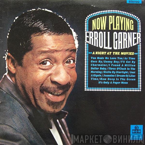 Erroll Garner  - Now Playing