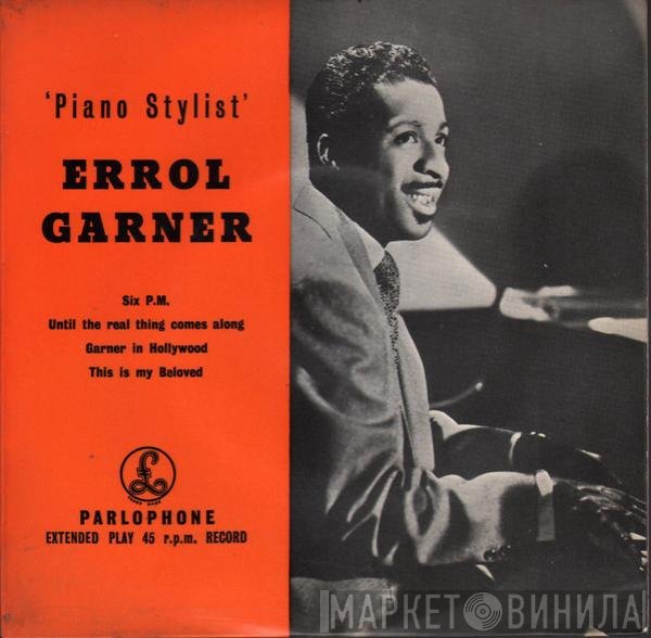 Erroll Garner  - Piano Stylist