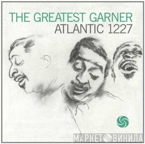 Erroll Garner Trio - The Greatest Garner