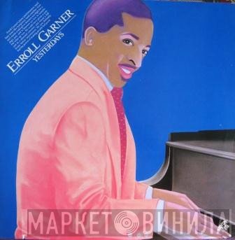 Erroll Garner  - Yesterdays