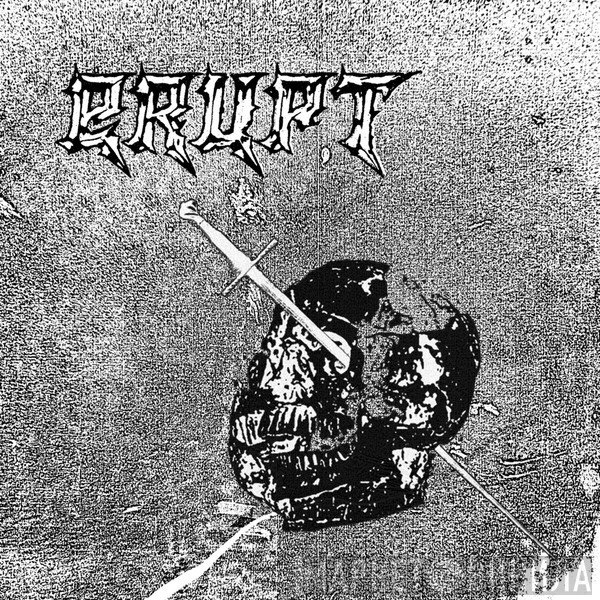 Erupt   - Left To Rot