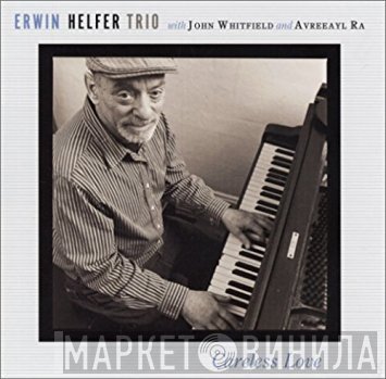 Erwin Helfer Trio - Careless Love
