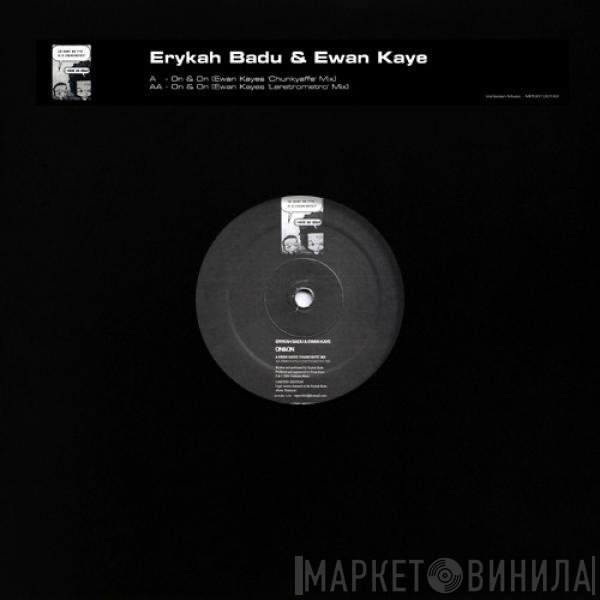 Erykah Badu & Ewan Kaye  - On&On
