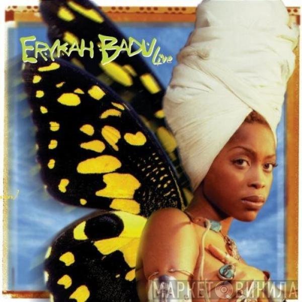 Erykah Badu  - Baduizm Live