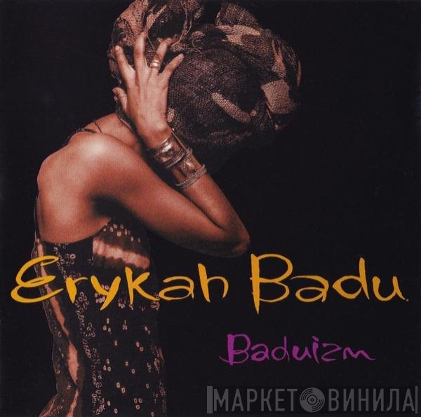 Erykah Badu - Baduizm