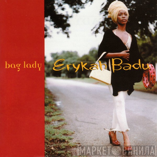Erykah Badu  - Bag Lady