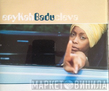 Erykah Badu  - Cleva