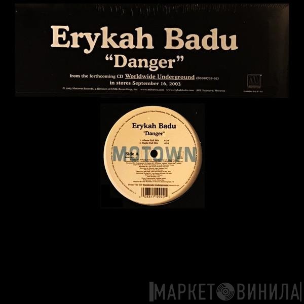 Erykah Badu - Danger