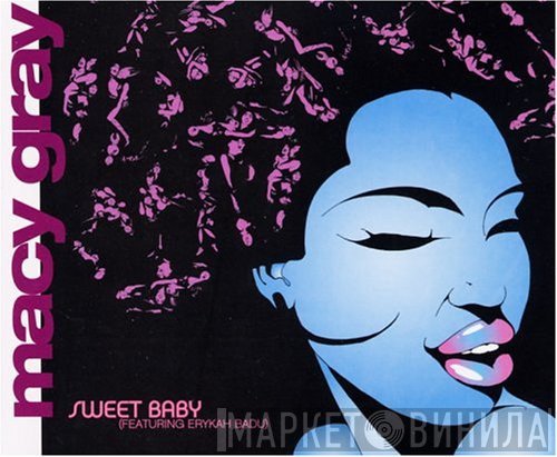 Erykah Badu, Macy Gray - Sweet Baby