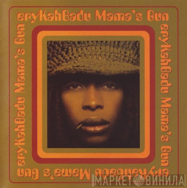 Erykah Badu  - Mama's Gun
